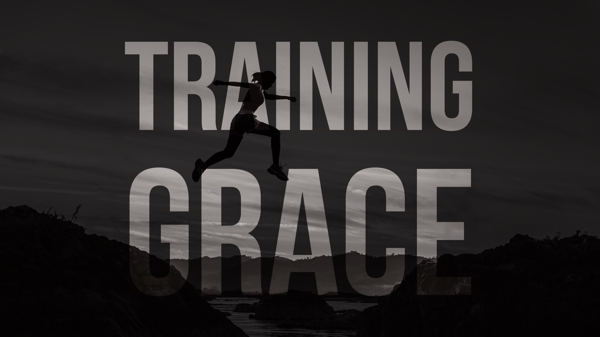 Training Grace