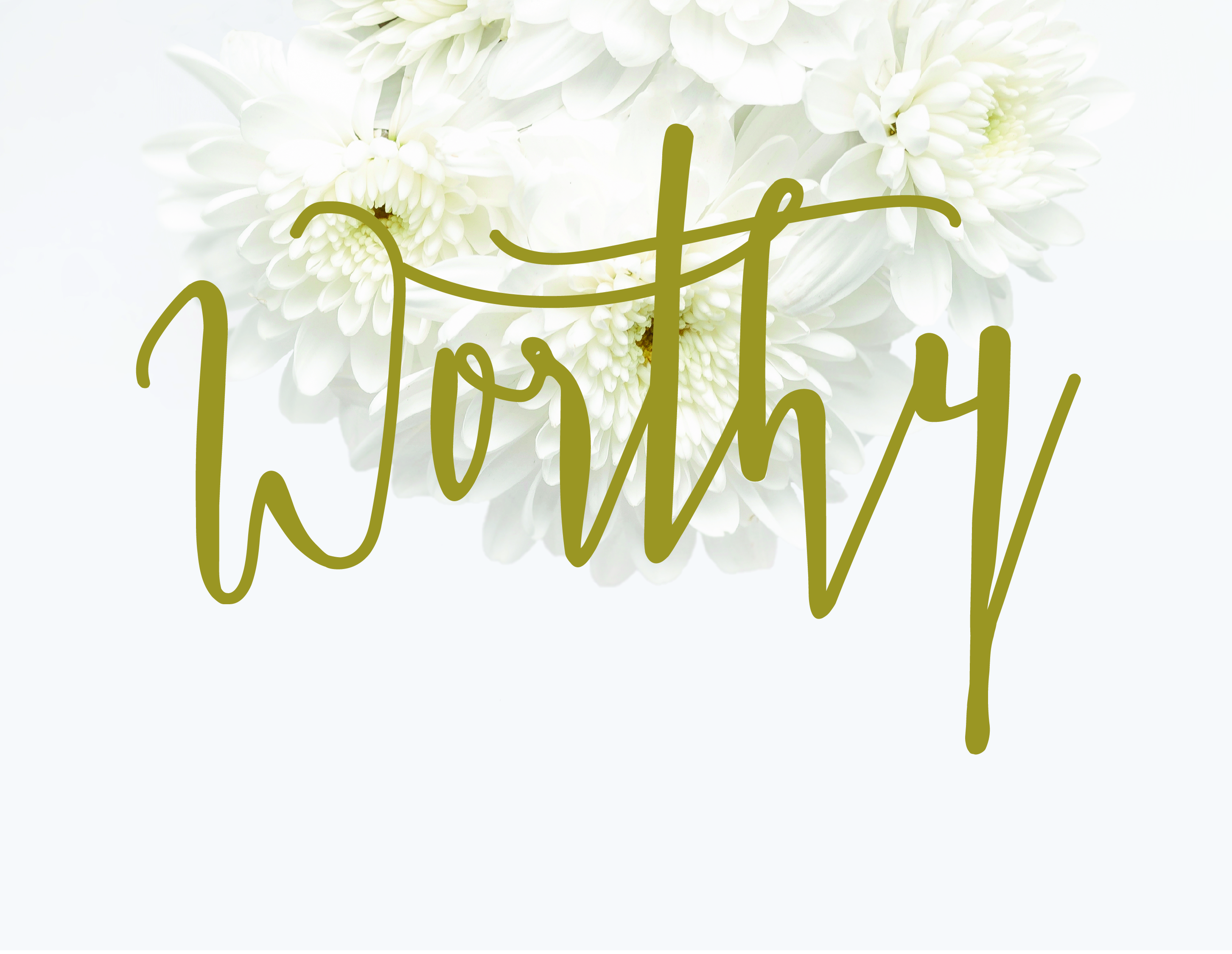 Worthy - Easter 2017